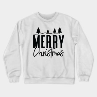 Merry Christmas Everyone with Christmas tree BLACK Crewneck Sweatshirt